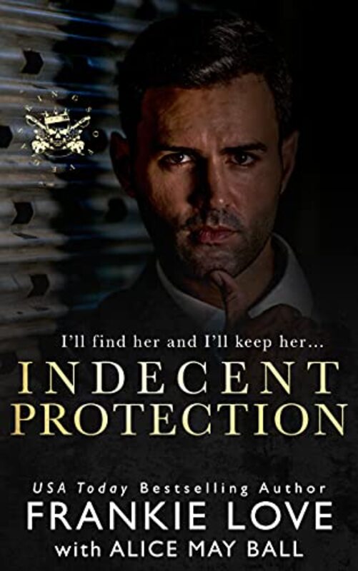 Book cover for "Indecent Protection" by Frankie Love