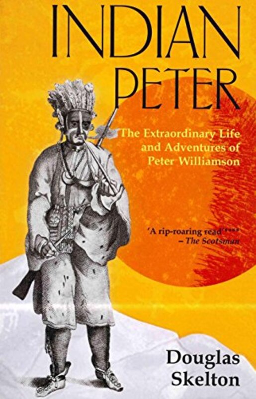 Book cover for "Indian Peter" by Douglas Skelton