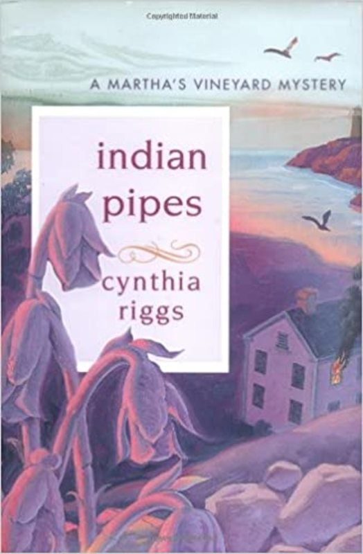 Book cover for "Indian Pipes" by Cynthia Riggs