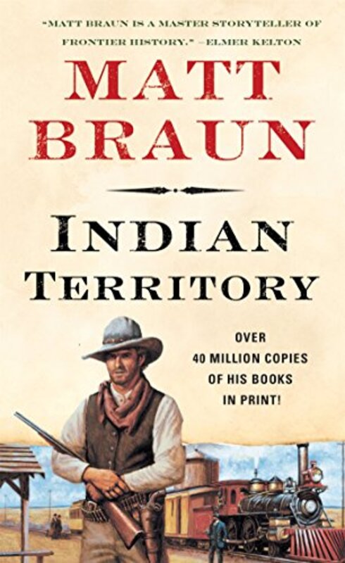 Book cover for "Indian Territory" by Matt Braun
