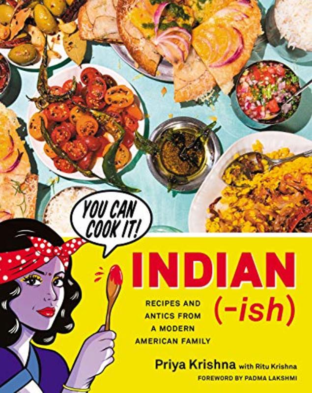 Book cover for "Indian-Ish" by Priya Krishna