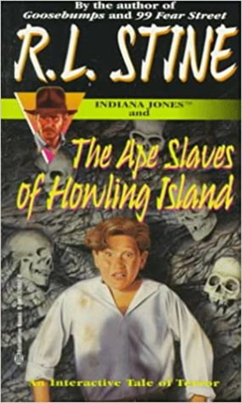Book cover for "Indiana Jones and the Ape Slaves of Howling Island" by R.L. Stine