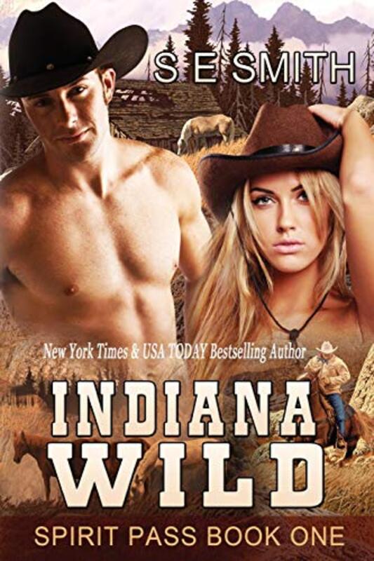 Book cover for "Indiana Wild" by S E Smith
