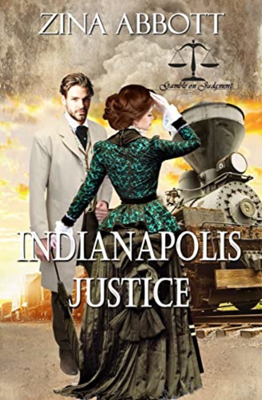 Book cover for "Indianapolis Justice" by Zina Abbott