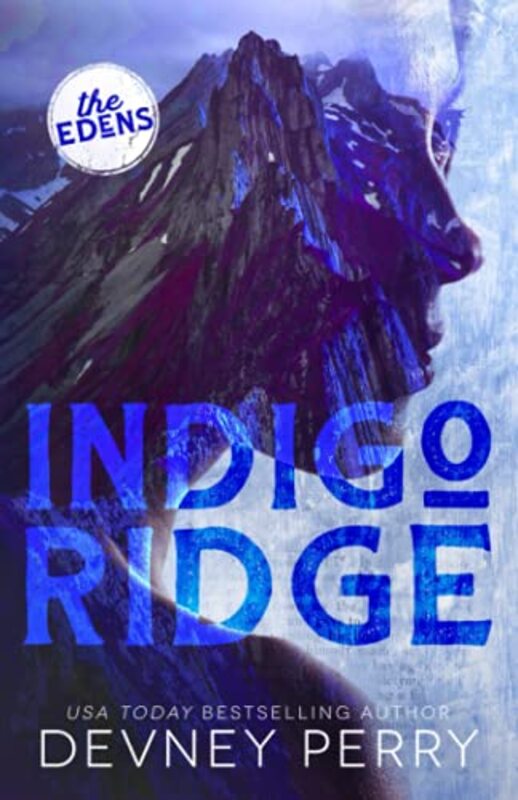 Book cover for "Indigo Ridge" by Devney Perry