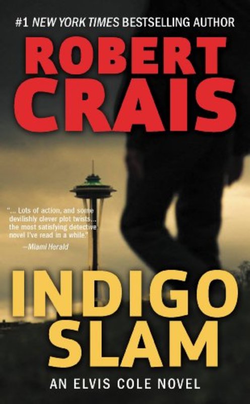 Book cover for "Indigo Slam" by Robert Crais