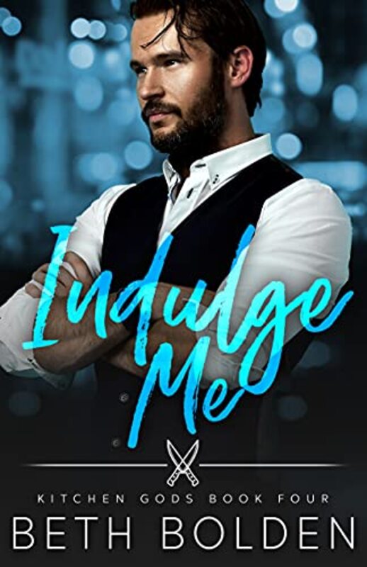 Book cover for "Indulge Me" by Beth Bolden