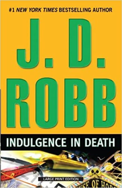 Book cover for "Indulgence in Death" by JD Robb