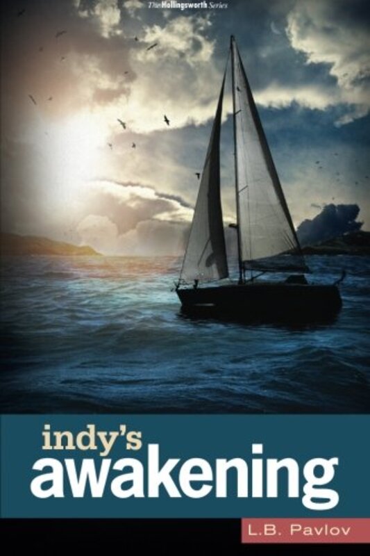 Book cover for "Indy's Awakening" by Laura Pavlov