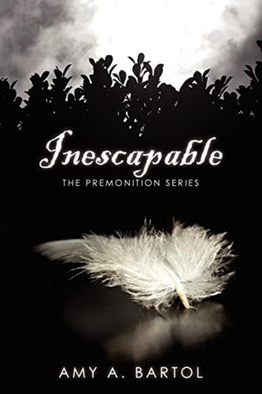 Book cover for "Inescapable" by Amy A Bartol