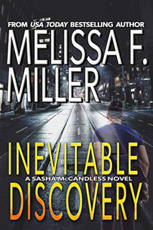 Book cover for "Inevitable Discovery" by Melissa F Miller