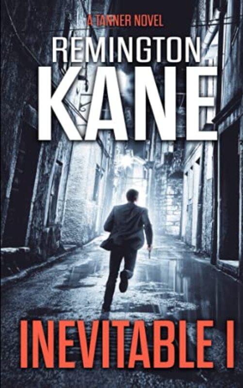 Book cover for "Inevitable I" by Remington Kane
