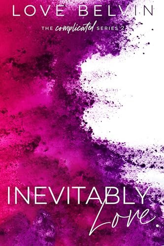 Book cover for "Inevitably Love." by Love Belvin