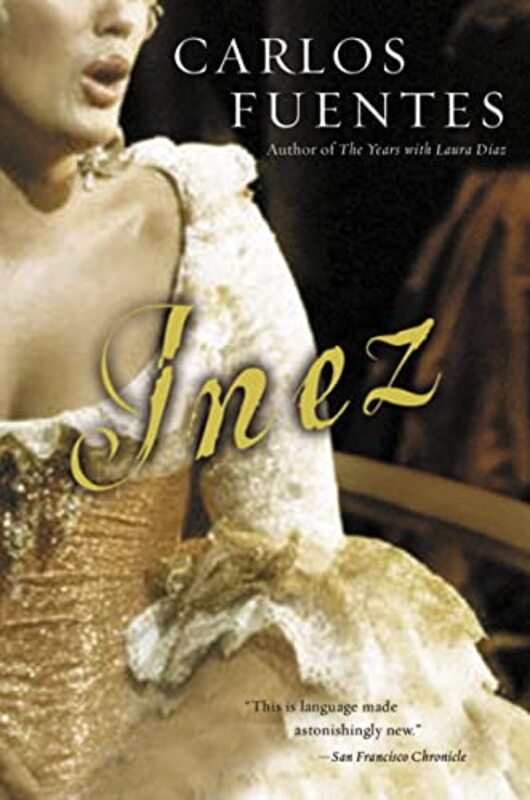 Book cover for "Inez" by Carlos Fuentes