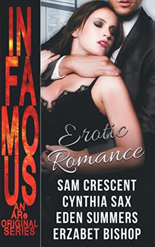 Book cover for "Infamous" by Cynthia Sax