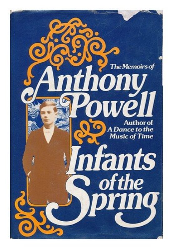 Book cover for "Infants of the Spring" by Anthony Powell