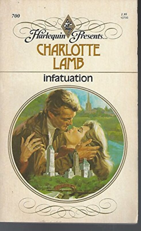 Book cover for "Infatuation" by Charlotte Lamb