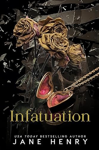 Book cover for "Infatuation" by Jane Henry