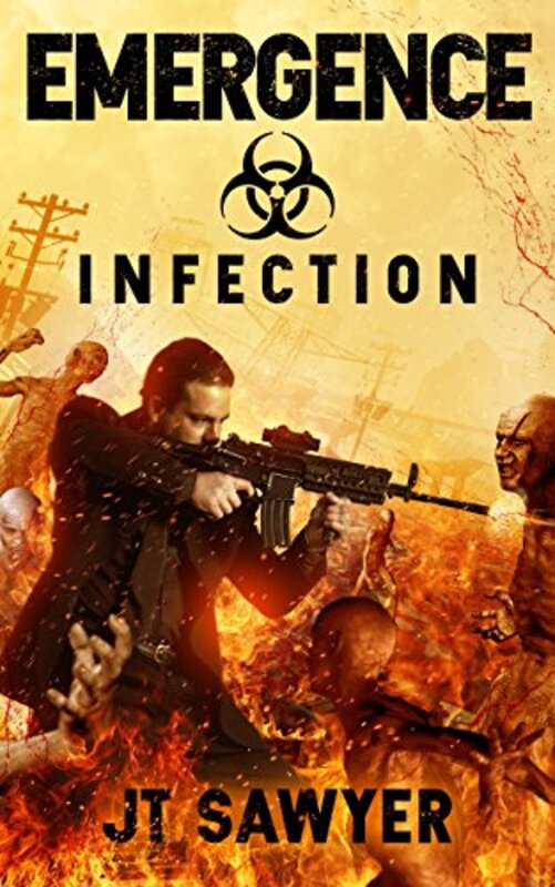 Book cover for "Infection" by JT Sawyer