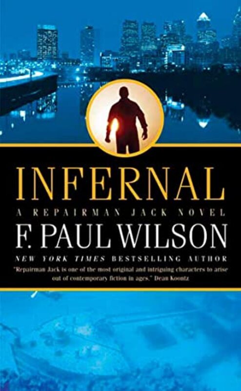 Book cover for "Infernal" by F Paul Wilson