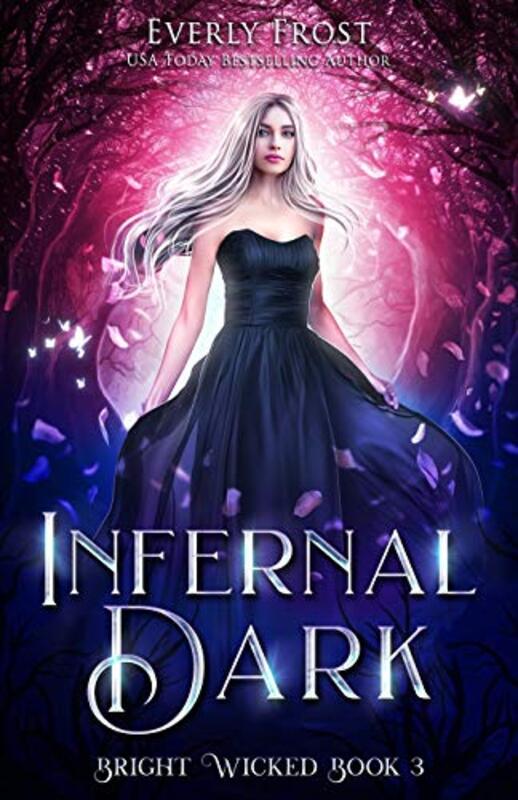 Book cover for "Infernal Dark" by Everly Frost