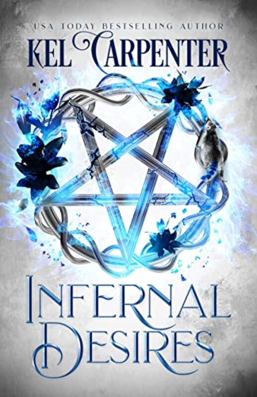 Book cover for "Infernal Desires" by Kel Carpenter
