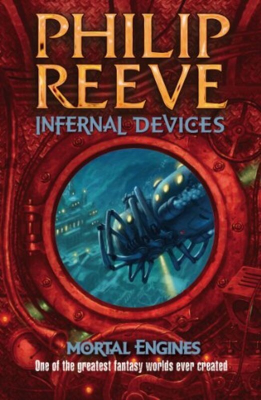 Book cover for "Infernal Devices" by Philip Reeve