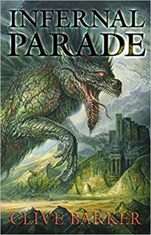 Book cover for "Infernal Parade" by Clive Barker