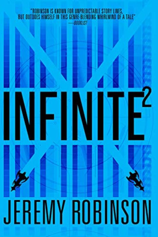 Book cover for "Infinite 2" by Jeremy Robinson