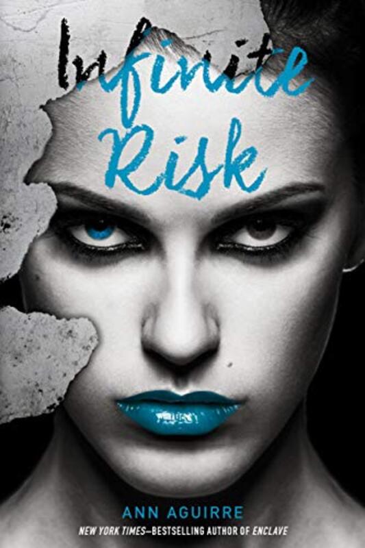 Book cover for "Infinite Risk" by Ann Aguirre