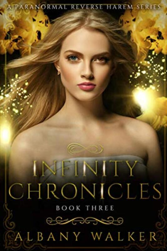 Book cover for "Infinity Chronicles: Book Three" by Albany Walker