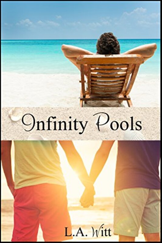 Book cover for "Infinity Pools" by LA Witt