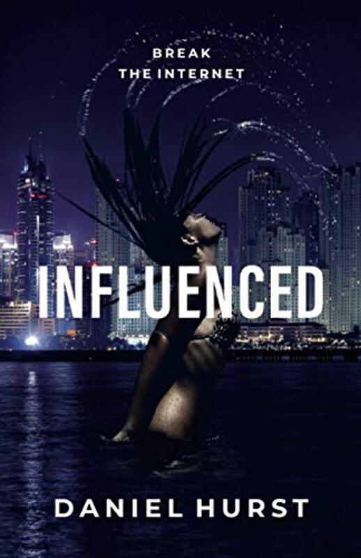 Book cover for "Influenced" by Daniel Hurst