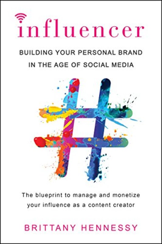 Book cover for "Influencer" by Brittany Hennessy