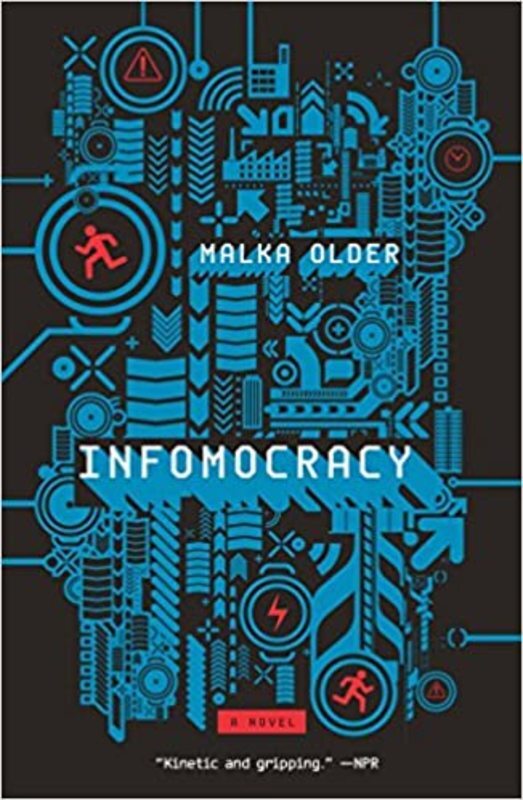 Book cover for "Infomocracy" by Malka Older