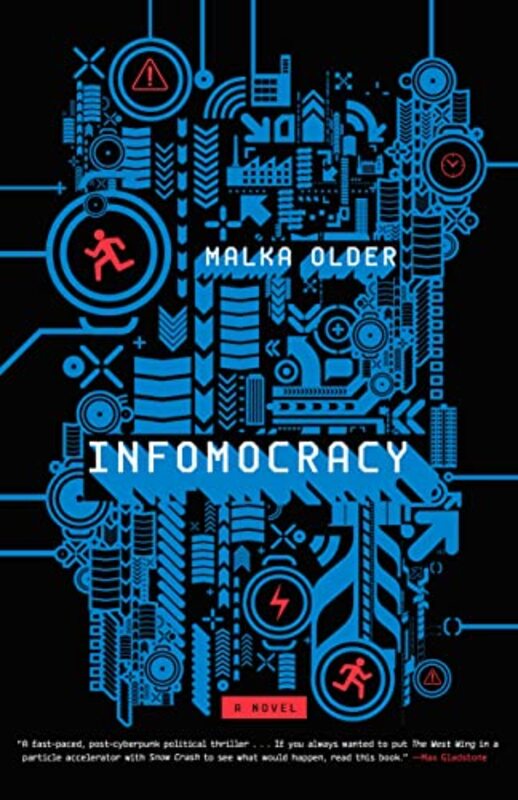 Book cover for "Infomocracy" by Malka Ann Older