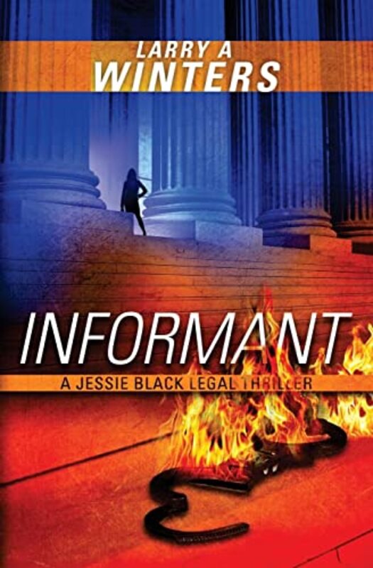 Book cover for "Informant" by Larry A Winters