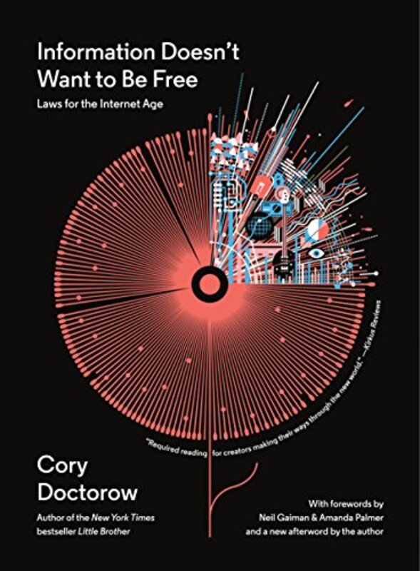Book cover for "Information Doesn't Want to Be Free"
