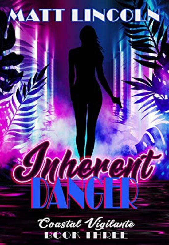 Book cover for "Inherent Danger" by Matt Lincoln