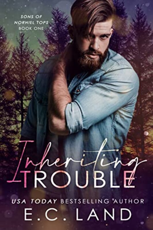 Book cover for "Inheriting Trouble" by EC Land