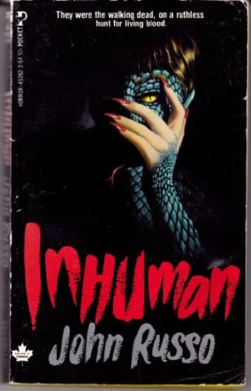 Book cover for "Inhuman" by John A Russo
