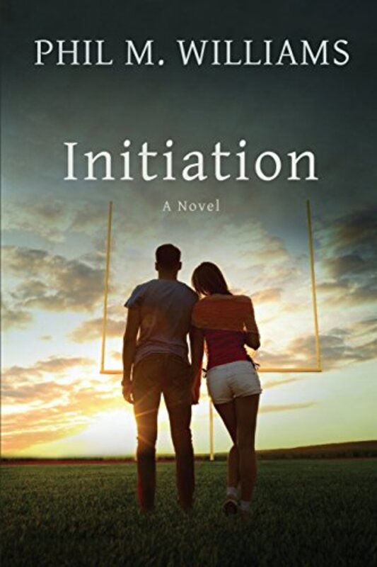 Book cover for "Initiation" by Phil M Williams