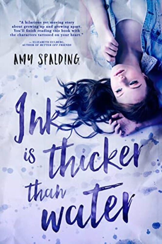 Book cover for "Ink Is Thicker Than Water" by Amy Spalding