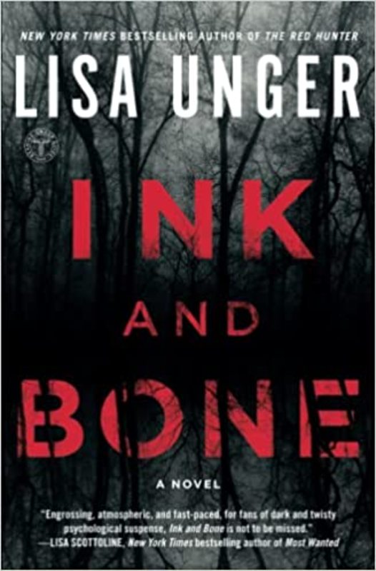 Book cover for "Ink and Bone" by Lisa Unger