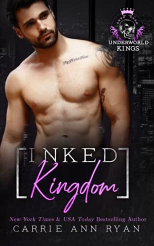 Book cover for "Inked Kingdom" by Carrie Ann Ryan