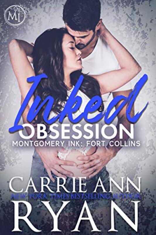 Book cover for "Inked Obsession" by Carrie Ann Ryan
