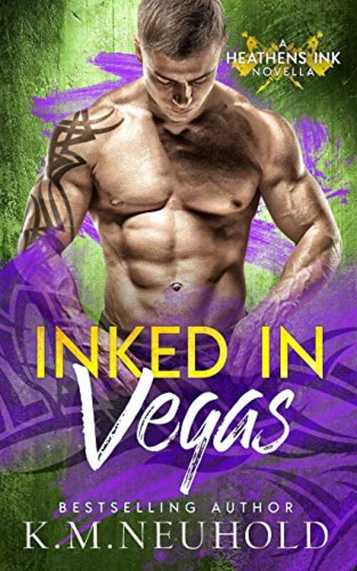Book cover for "Inked in Vegas" by KM Neuhold