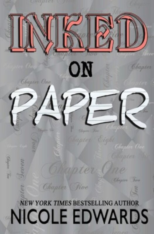 Book cover for "Inked on Paper" by Nicole Edwards