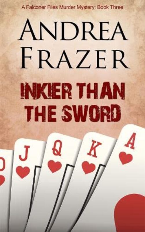 Book cover for "Inkier than the Sword" by Andrea Frazer
