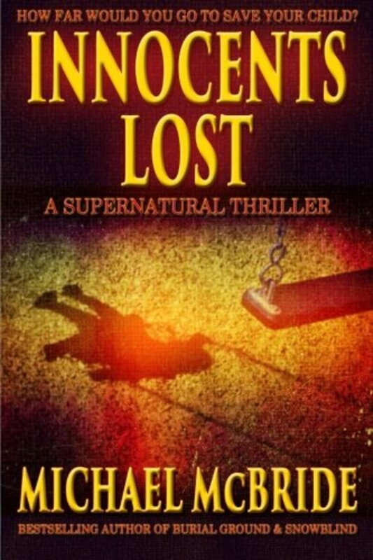 Book cover for "Innocents Lost" by Michael McBride